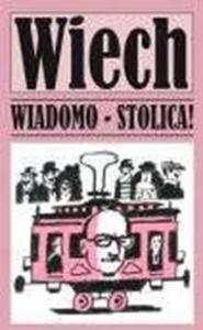 WIADOMO STOLICA STEFAN WIECH WIECHECKI NOWA - 2869279996