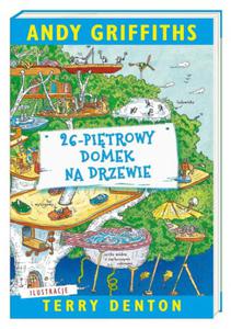 26 PITROWY DOMEK NA DRZEWIE ANDY GRIFFITHS NOWA - 2869586968