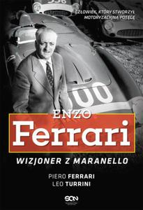 ENZO FERRARI WIZJONER Z MARANELLO PIERO FERRARI NOWA - 2869698271