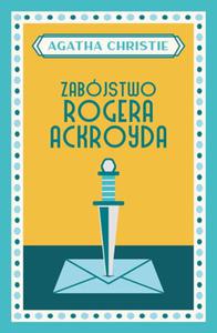 ZABJSTWO ROGERA ACKROYDA AGATHA CHRISTIE NOWA - 2869698429