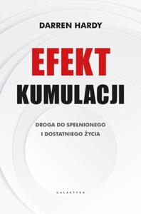 EFEKT KUMULACJI DARREN HARDY NOWA - 2869807489