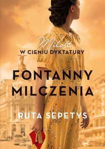 FONTANNY MILCZENIA RUTA SEPETYS NOWA - 2869807564