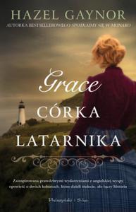 GRACE CRKA LATARNIKA HAZEL GAYNOR NOWA - 2869907846