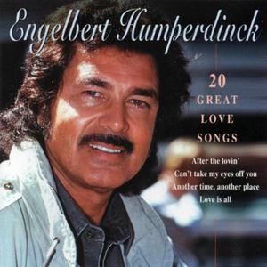 ENGELBERT HUMPERDINCK CD 20 GREAT LOVE SONGS AFTER THE LOVIN - 2877804300