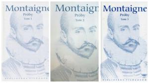 MICHAEL DE MONTAIGNE PRBY 1-3 BIBLIOTEKA FILOZOFW NOWE TWARDE 170 STRON - 2877804315