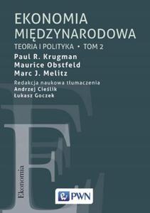 EKONOMIA MIDZYNARODOWA 2 TEORIA I POLITYKA KRUGMAN HANDEL I FINANSE MN - 2877804379