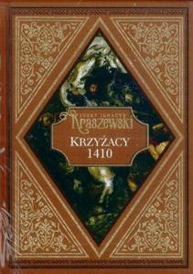 KRZYACY 1410 JZEF IGNACY KRASZEWSKI WADYSAW JAGIEO KRL POLSKI - 2877804470