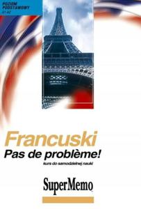 SUPERMEMO FRANCUSKI PAS DE PROBLEME KURS DO SAMODZIELNEJ NAUKI A1-A2 CD - 2877804605