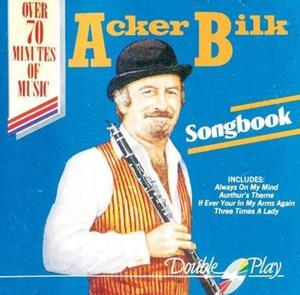 SONGBOOK ACKER BILK CD ALWAYS ON MY MIND AURTHUR'S THEME IF EVER YOUR - 2877804680