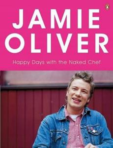 JAMIE OLIVER HAPPY DAYS WITH THE NAKED CHEF - 2877806693