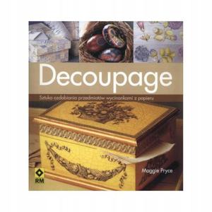 DECOUPAGE SZTUKA OZDABIANIA PRZEDMIOTW PRYCE - 2877806711