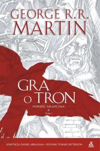 GRA O TRON POWIE GRAFICZNA T 1 GEORGE R R MARTIN - 2877806766