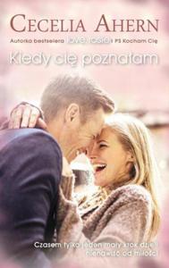 KIEDY CI POZNAAM CECELIA AHERN - 2877806859