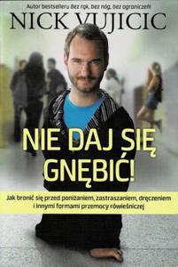 NIE DAJ SI GNBI NICK VUJICIC NOWA - 2877806904