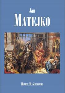 JAN MATEJKO HENRYK M SOCZYSKI - 2877807031