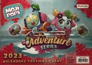 KALENDARZ TRJDZIELNY 2023 MOJI POPS ADVENTURE - 2877807241