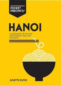 HANOI POCKET PRECINCTS JULIETTE ELFICK - 2877807524