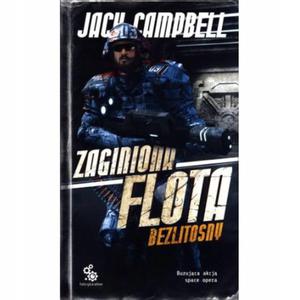 ZAGINIONA FLOTA BEZLITOSNY JACK CAMPBELL - 2877807698