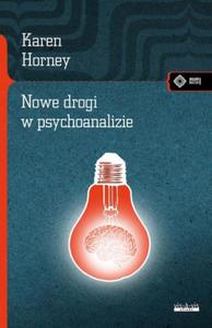 NOWE DROGI W PSYCHOANALIZIE KAREN HORNEY - 2877807880