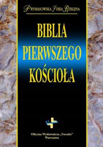 BIBLIA PIERWSZEGO KOCIOA - 2877808378