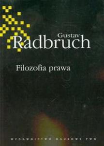 FILOZOFIA PRAWA RADBRUCH GUSTAV - 2877808390