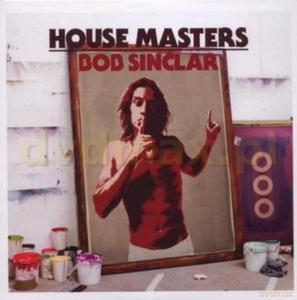 BOB SINCLAR HOUSE MASTERS 2 CD KISS MY EYES - 2877808400