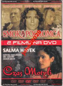SMOK POGROMCA / CZAS MOTYLI.DVD.CARRADINE HAYEK