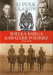 WIELKA KSIGA KAWALERII POLSKIEJ 1918-1939 TOM 28 - 2855394231