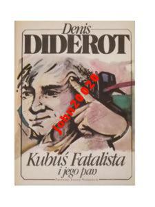 Diderot Denis - Kubu Fatalista i jego pan - 2855394538