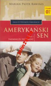 AMERYKASKI SEN 1.TAJEMNICZY TESTAMENT.RAWINIS - 2855394638