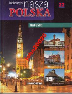 NASZA POLSKA CZ 22.RATSZE.DEAGOSTINI. - 2855395145