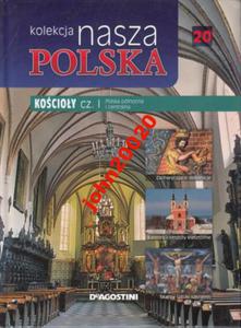 NASZA POLSKA CZ 20 KOCIOY CZ 1.DEAGOSTINI. - 2855395146