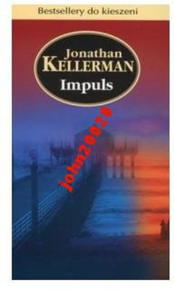 Impuls Jonathan Kellerman - 2855395320