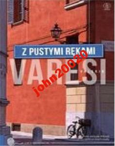 Z PUSTYMI RKAMI.VALERIO VARESI - 2855395833