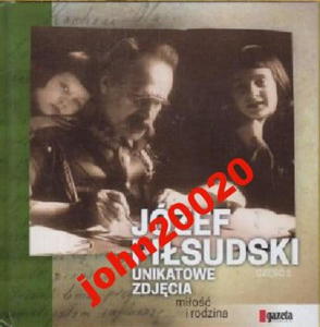 JZEF PISUDSKI UNIKATOWE ZDJCIA 1.MIO I RODZI - 2855396281