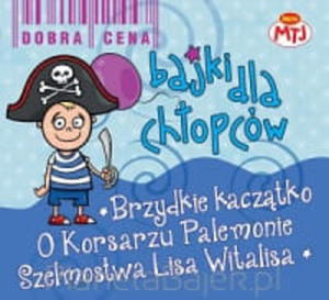 BAJKI DLA CHOPCÓW 3 CD.BRZYDKIE KACZTKO,O KORSAR