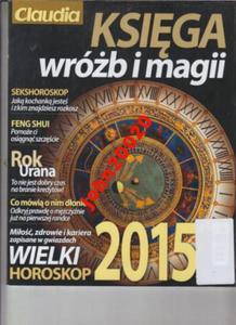 WIELKA KSIGA WRÓB I MAGII 2015 HOROSKOPY