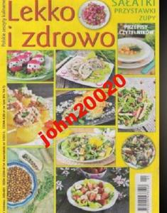 1/20115 LEKKO I ZDROWO.SAATKI,PRZYSTAWKI,ZUPY - 2855403358