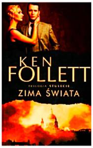 ZIMA WIATA KEN FOLLETT NOWA TWARDA 1040 STRON - 2860124737