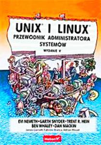 UNIX I LINUX PRZEWODNIK ADMINISTRATORA SYSTEMU NEMETH 1208 STRON - 2860125076