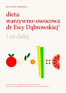 DIETA WARZYWNO OWOCOWA E DABROWSKIEJ I CO DALEJ DABROWSKA - 2860125398