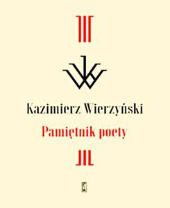 PAMIETNIK POETY KAZIMIERZ WIERZYSKI 550 STRON - 2860125753