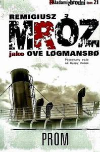 PROM REMIGIUSZ MRZ OVE LOGMANSBO 458 STRON - 2860126358