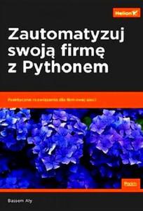 PYTHON ZAUTOMATYZUJ SWOJA FIRM - 2860126445