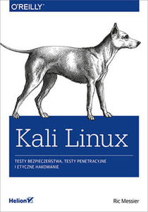 KALI LINUX TESTY BEZPIECZESTWA TESTY PENETRACYJ R.MESSIER