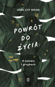 POWRÓT DO YCIA O AOBIE I GRZYBACH L L WOON STR 312