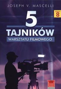 5 TAJNIKW WARSZTATU FILMOWEGO JOSEPH V. MASCELLI - 2860128440