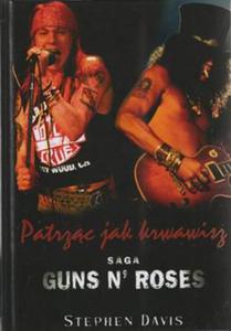 GUNS N ROSES PATRZC JAK KRWAWISZ D STEPHEN 408 STR - 2860128950