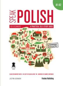 SPEAK POLISH CZ 1 A PRACTICAL SELF-STUDY GUIDE BEDNAREK JUSTYNA - 2860129428