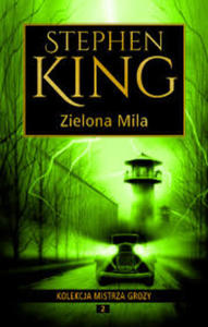 ZIELONA MILA STEPHEN KING NOWA TWARDA - 2860129691